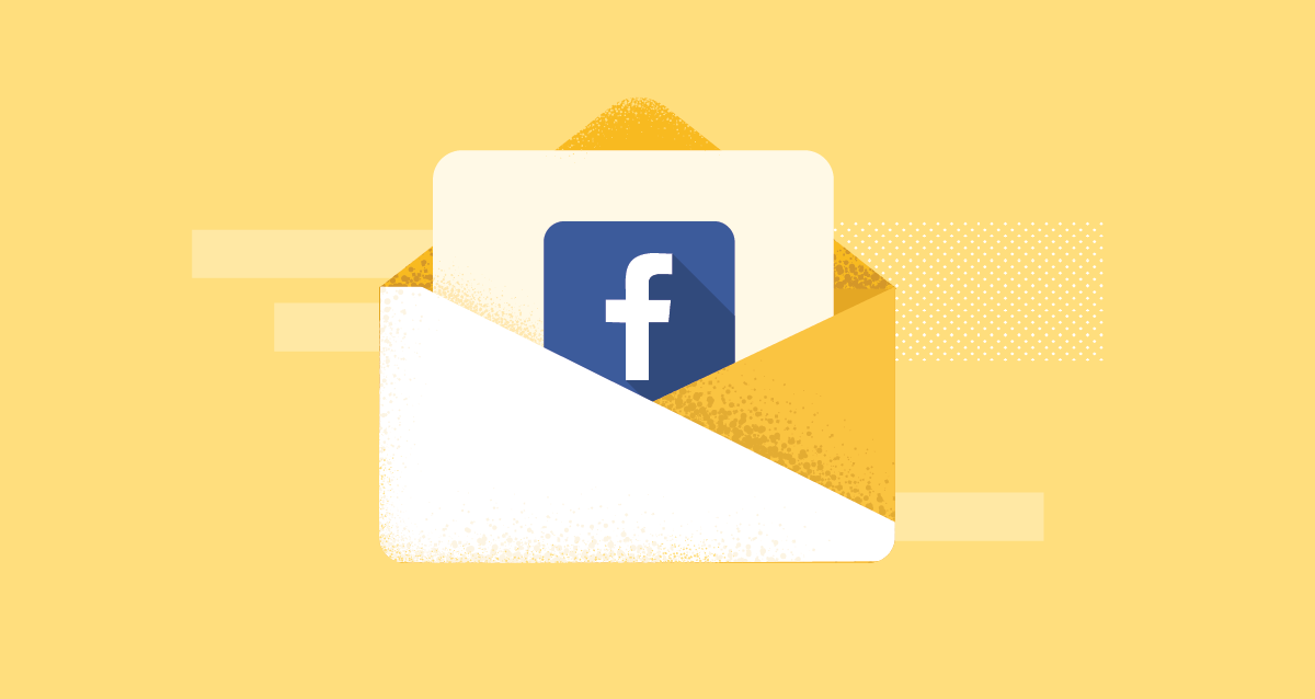 4 Reasons To Retarget Your Email Subscribers On Facebook Digitalmarketer